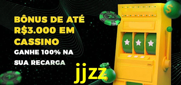 jjzz melhor bônus de depósito